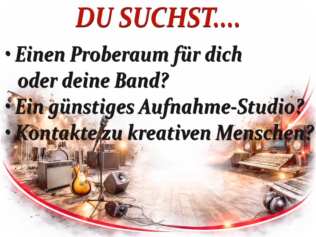 du suchst Proberäume für Musiker und Bands in Wiener Neustadt